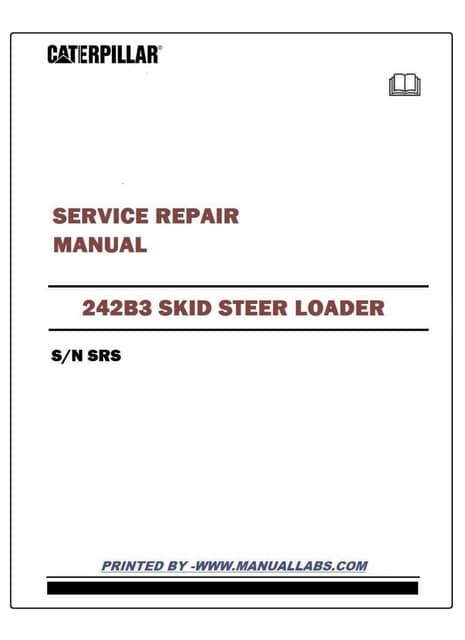 caterpillar 242b3 skid steer loader|cat 216b wiring diagram.